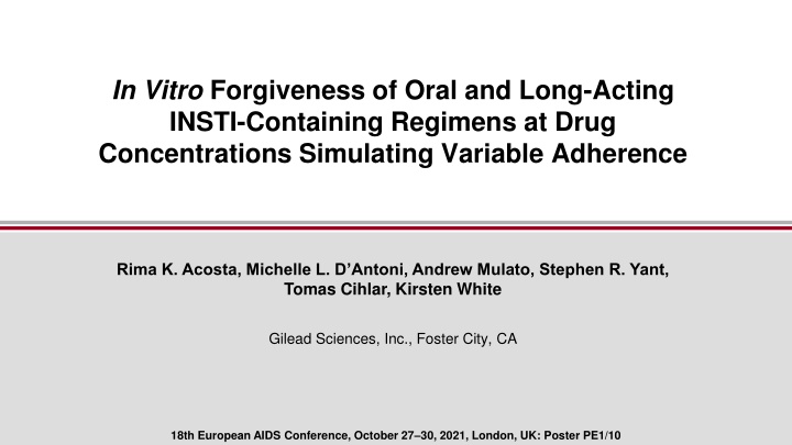 in vitro forgiveness of oral and long acting