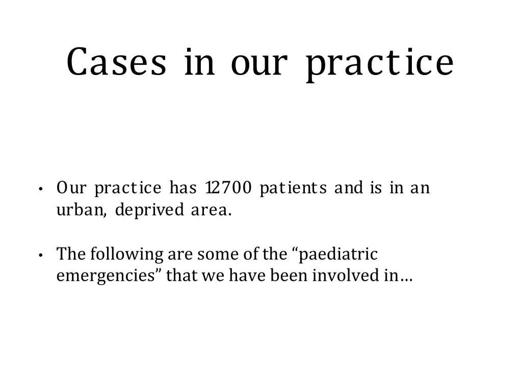 cases in our practice