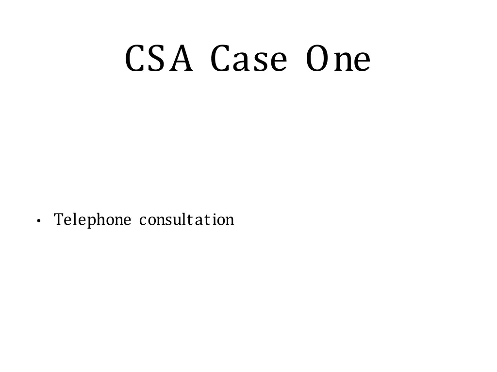 csa case one