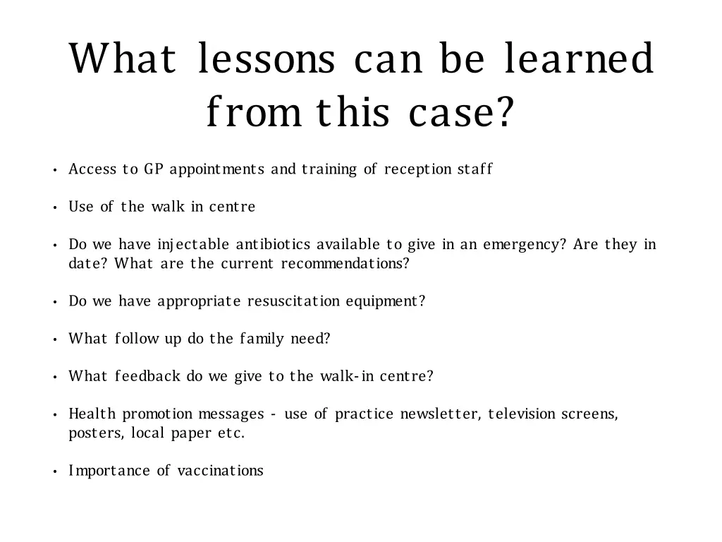 what lessons can be learned from this case
