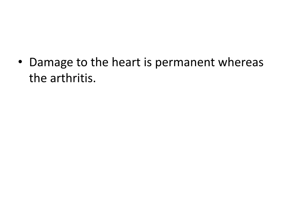 damage to the heart is permanent whereas