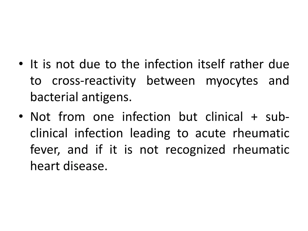 it is not due to the infection itself rather