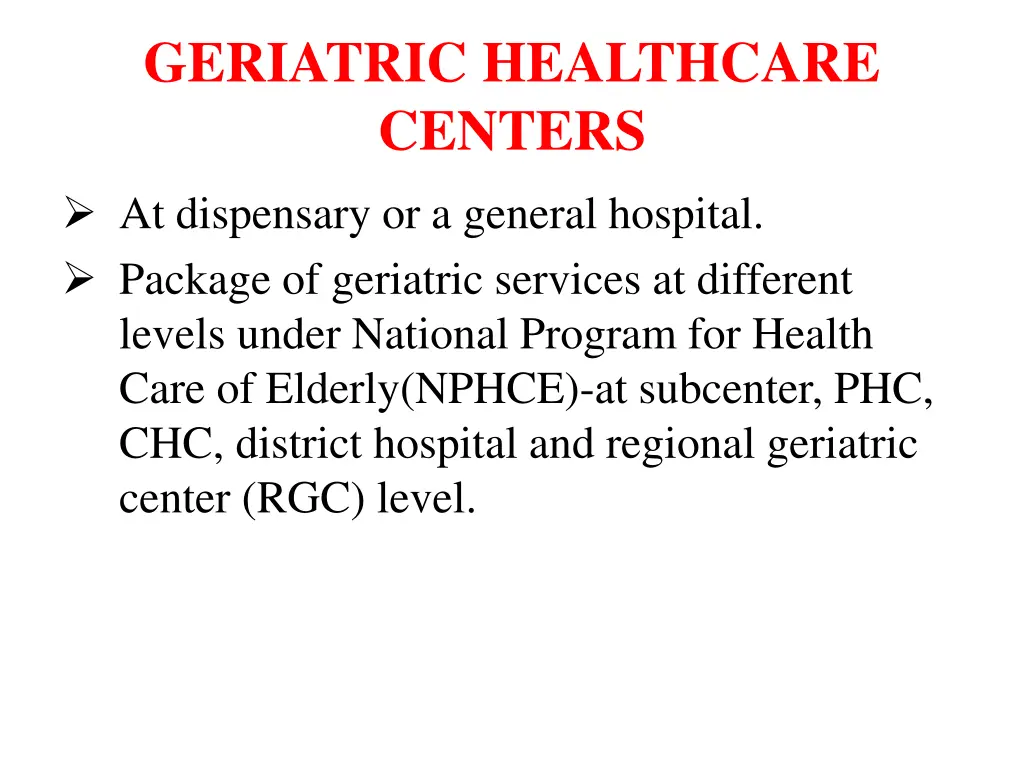 geriatric healthcare centers