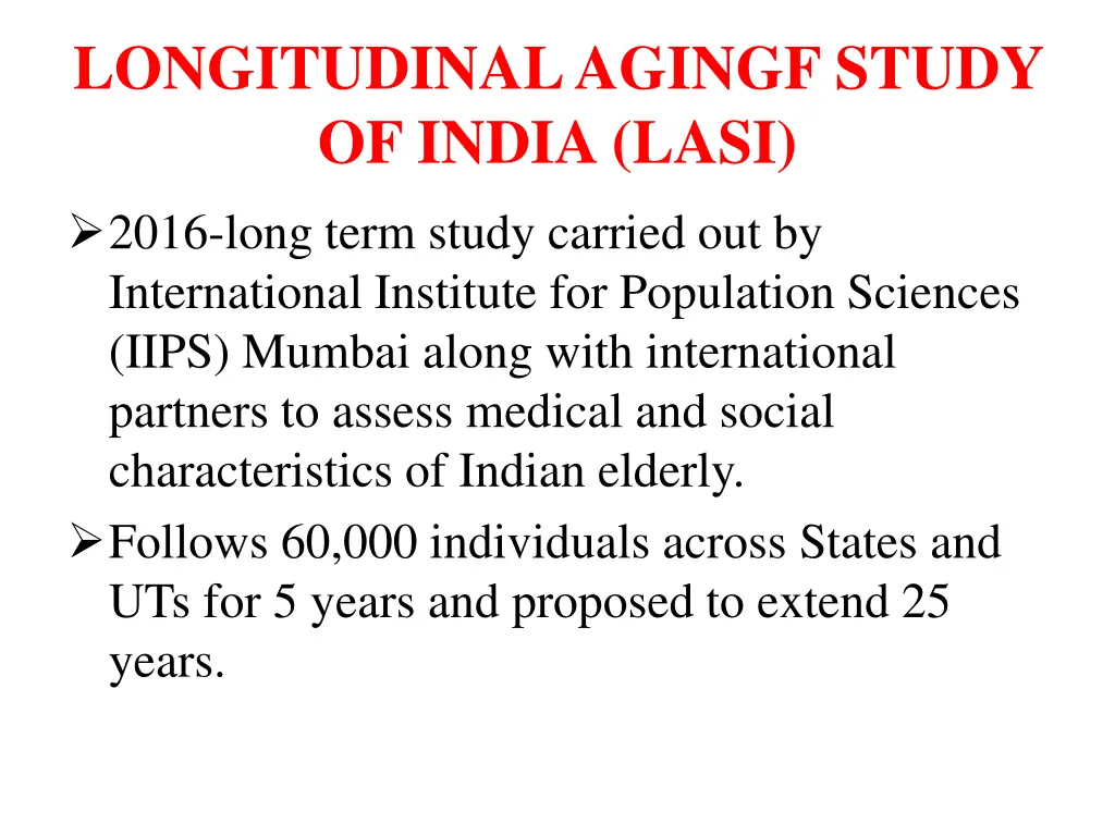 longitudinal agingf study of india lasi