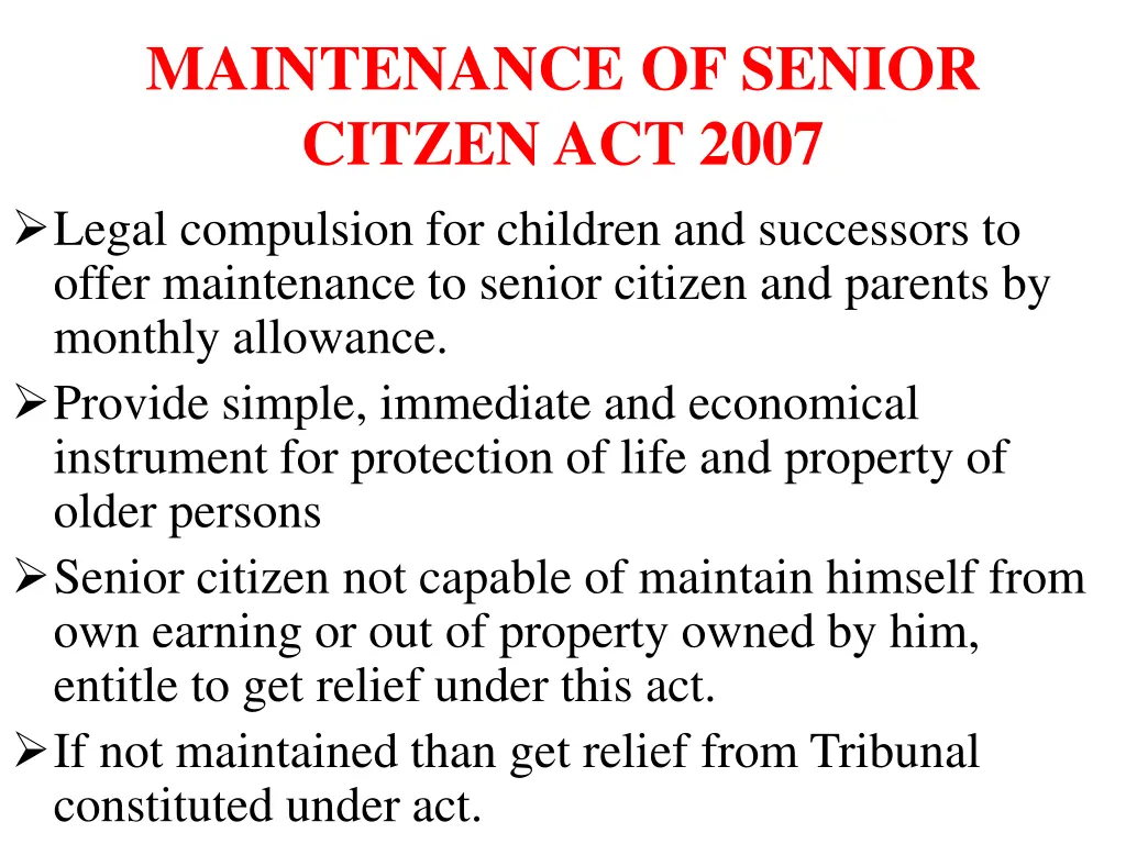maintenance of senior citzen act 2007 legal