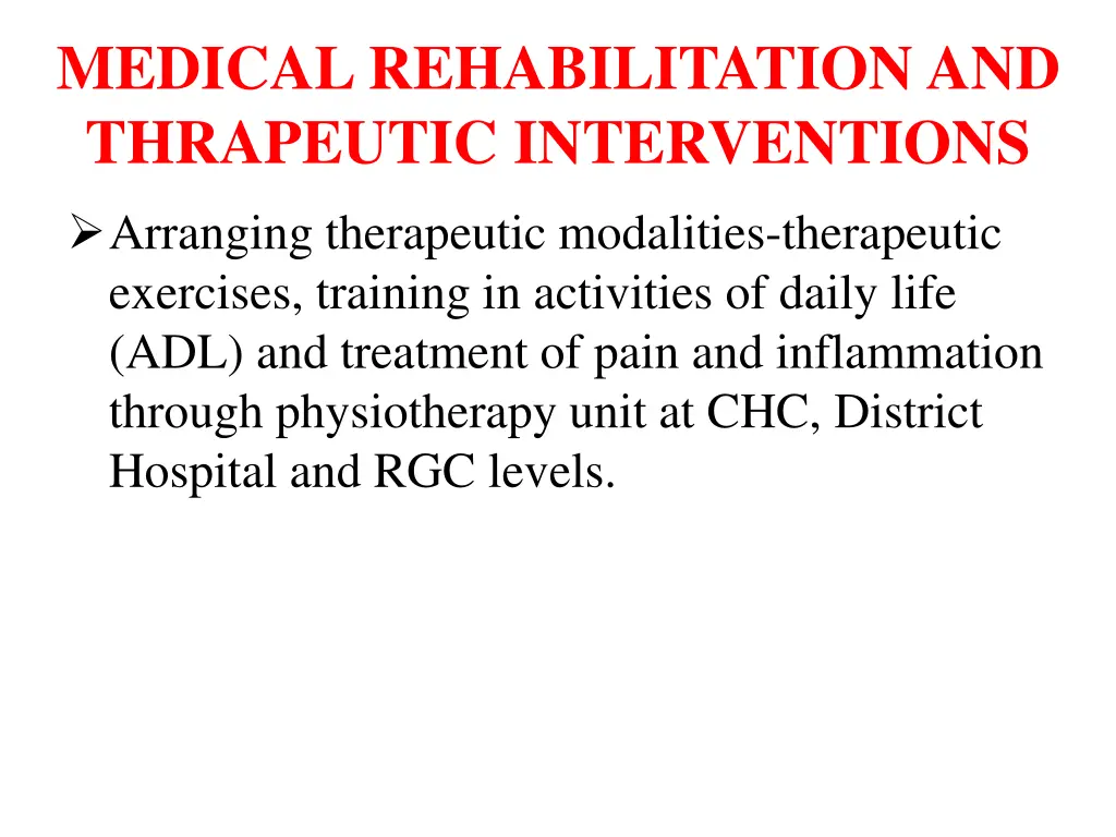 medical rehabilitation and thrapeutic