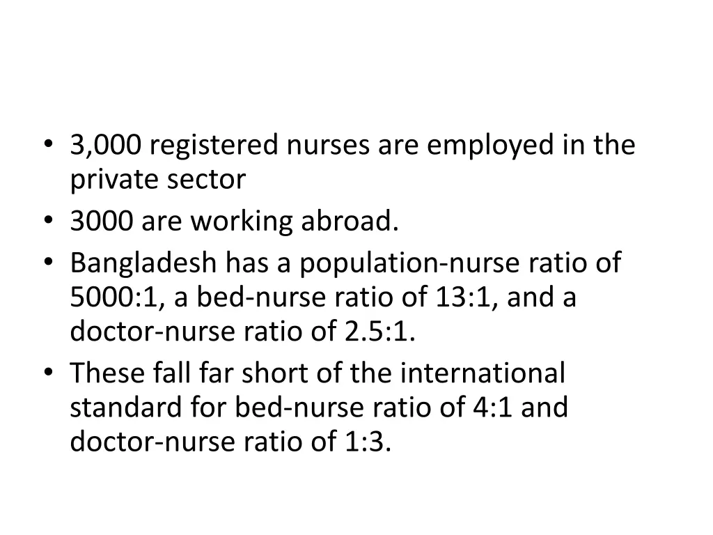3 000 registered nurses are employed
