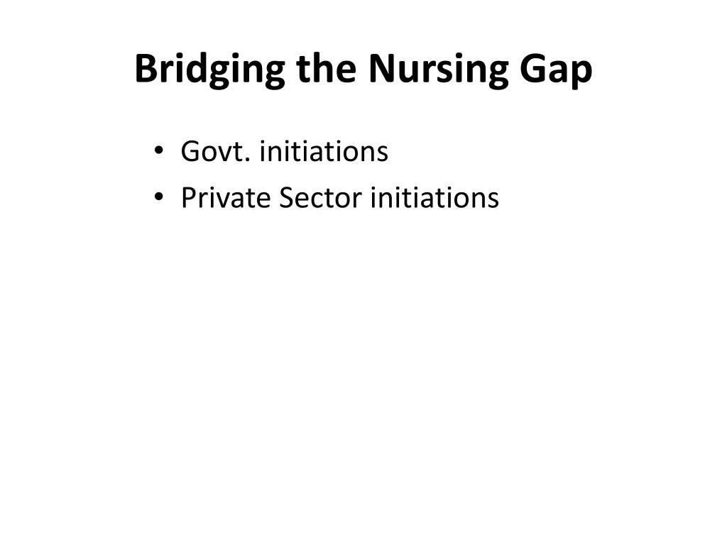 bridging the nursing gap