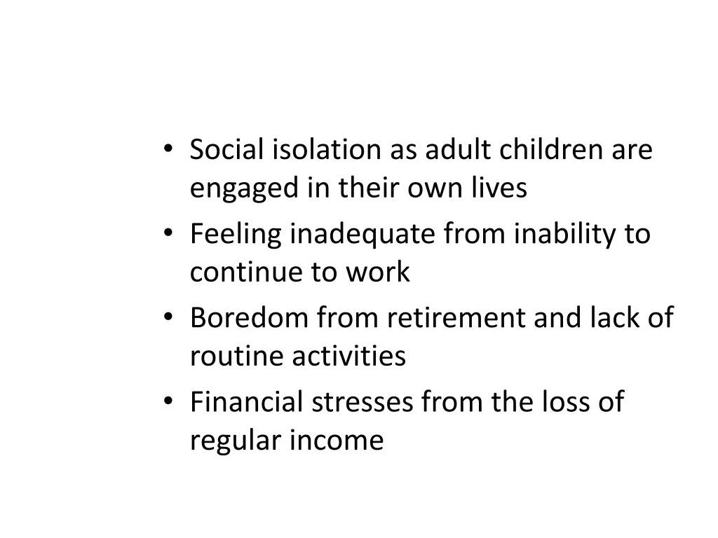 social isolation as adult children are engaged