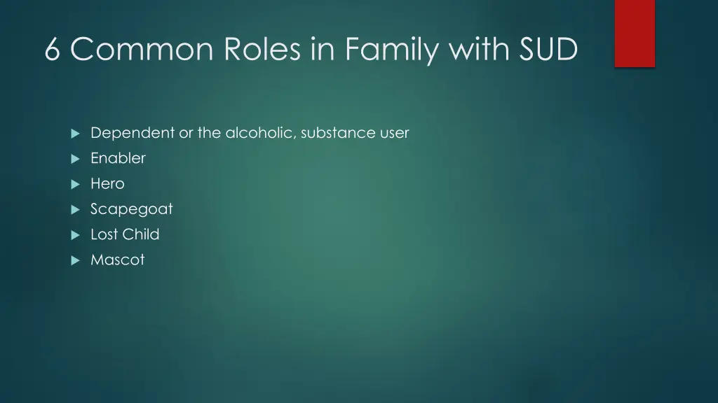 6 common roles in family with sud