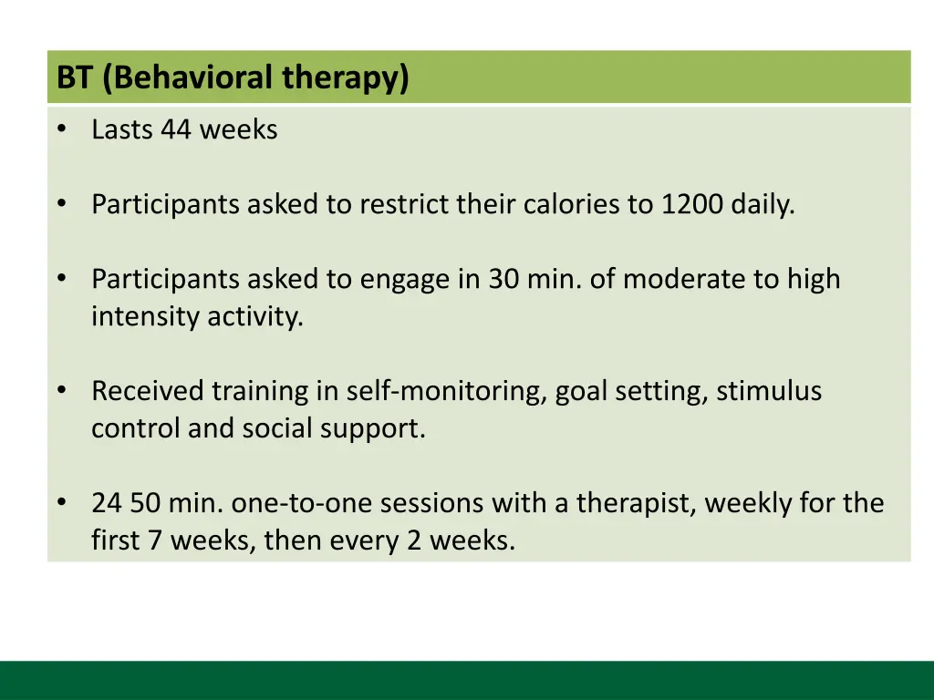 bt behavioral therapy lasts 44 weeks