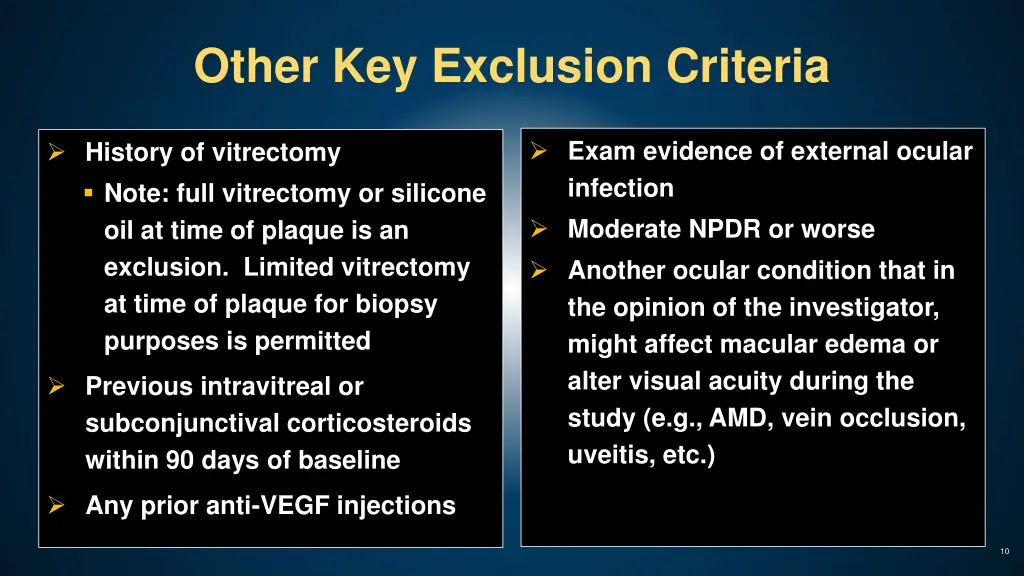 other key exclusion criteria