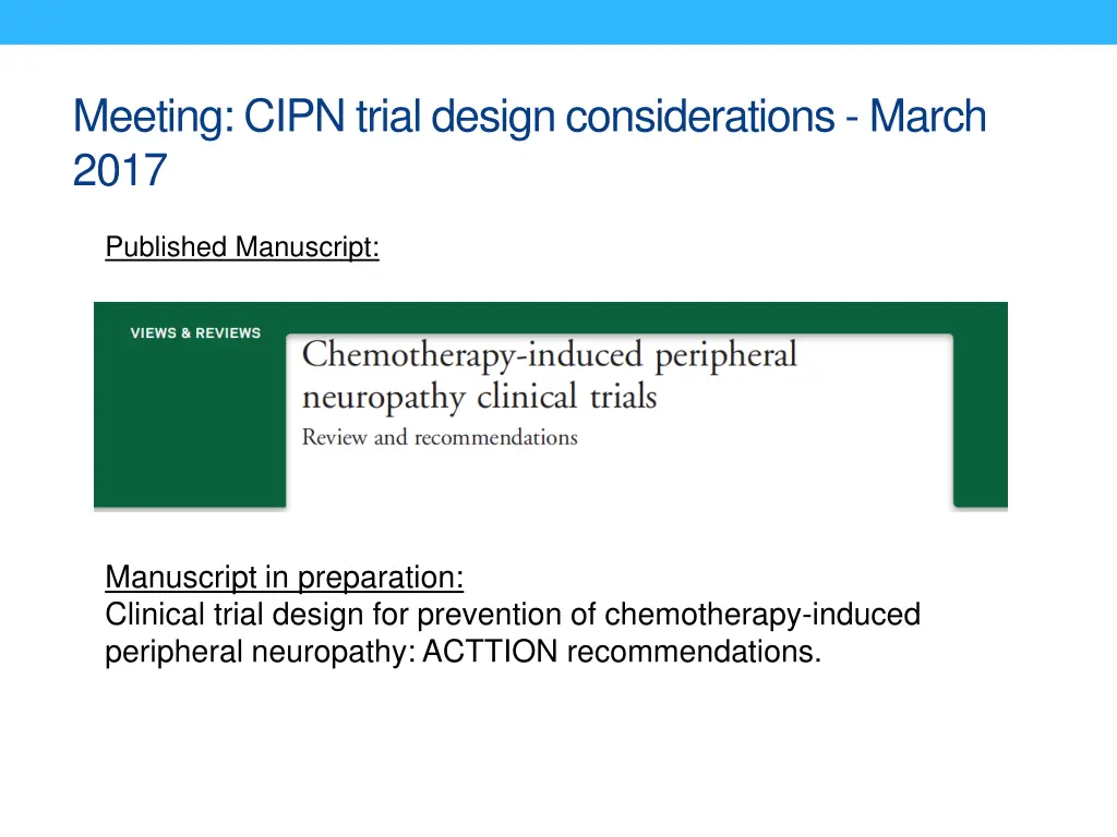 meeting cipn trial design considerations march