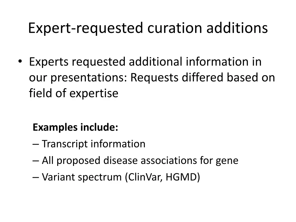 expert requested curation additions