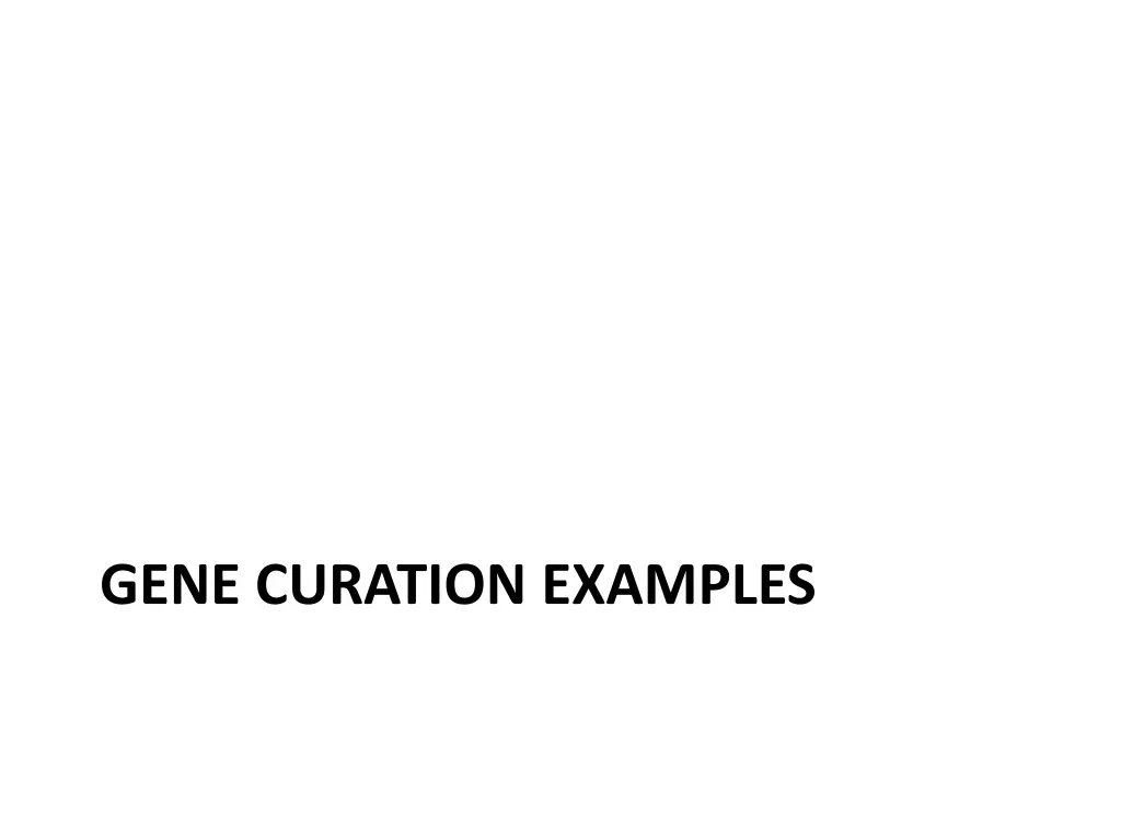 gene curation examples