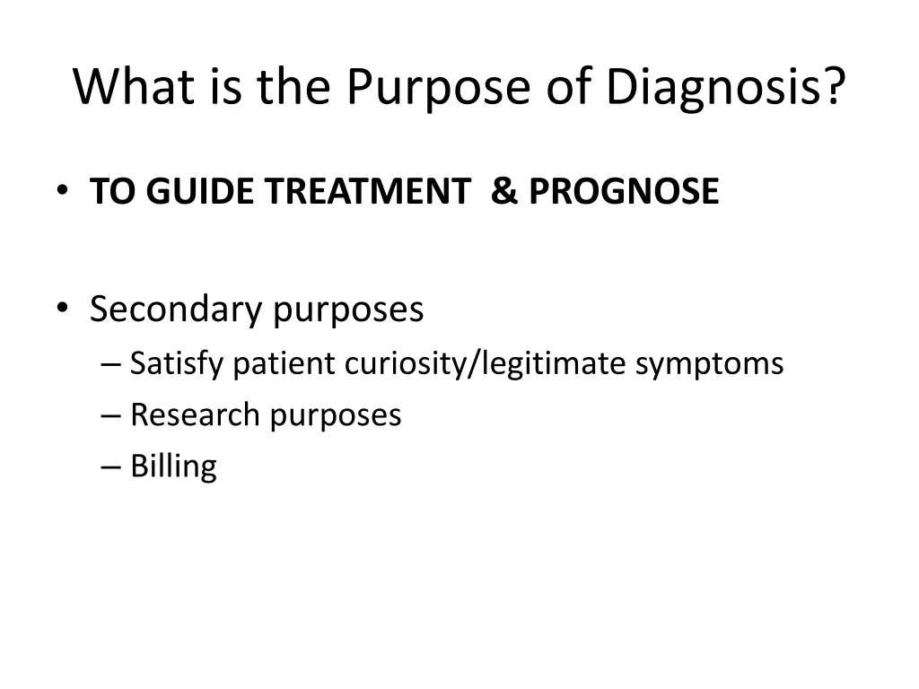 what is the purpose of diagnosis
