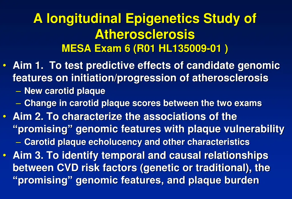 a longitudinal epigenetics study