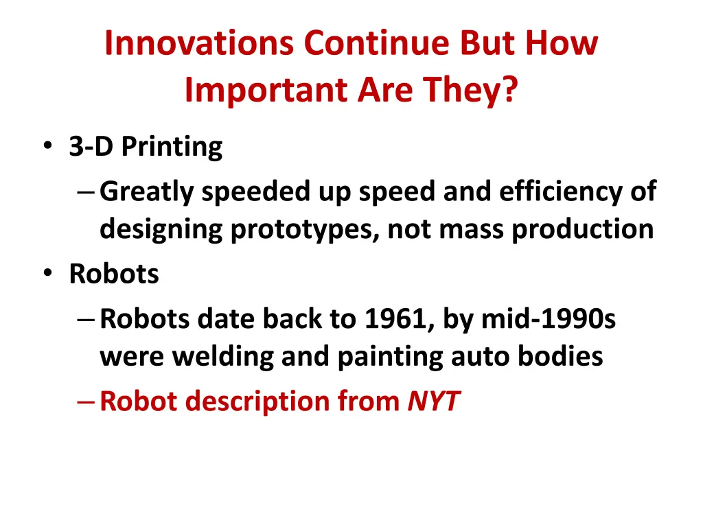innovations continue but how important are they 1