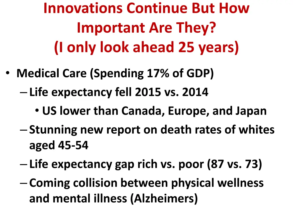 innovations continue but how important are they
