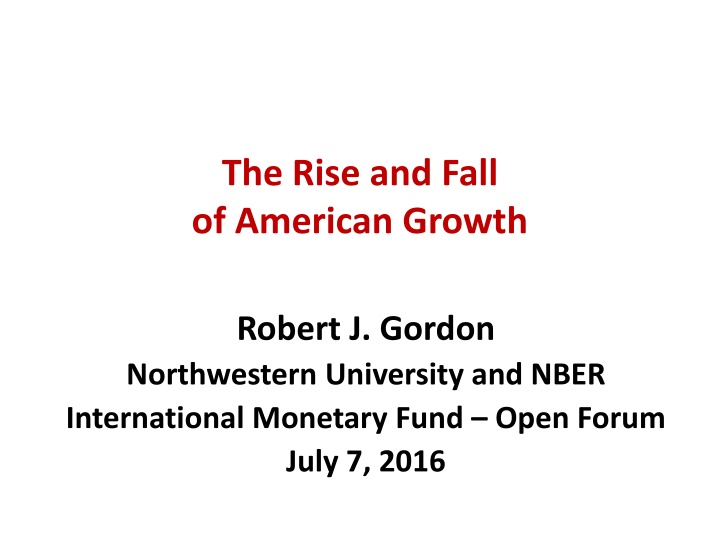the rise and fall of american growth