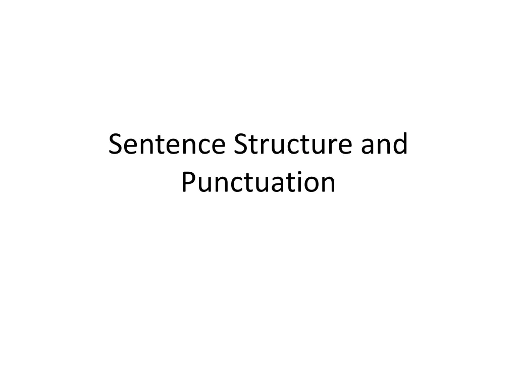 sentence structure and punctuation