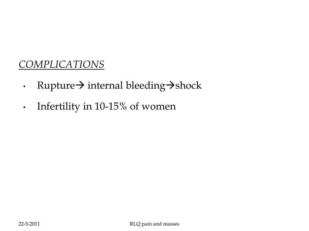 complications