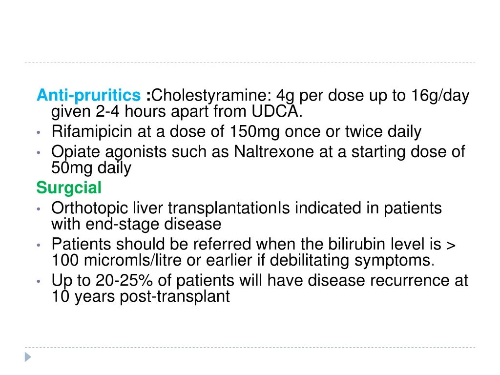 anti pruritics cholestyramine 4g per dose