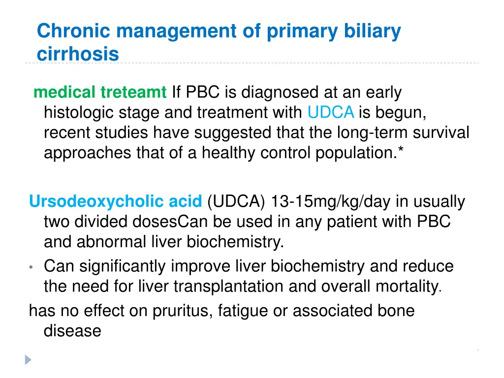 chronic management of primary biliary cirrhosis