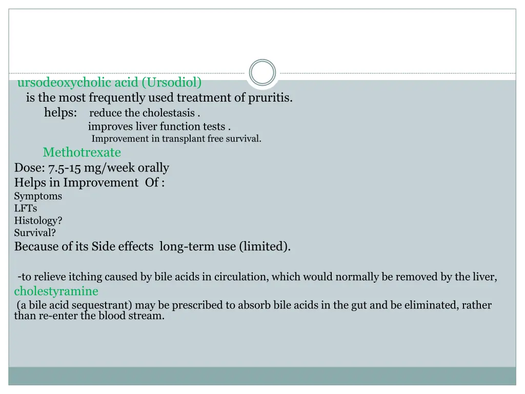 ursodeoxycholic acid ursodiol is the most