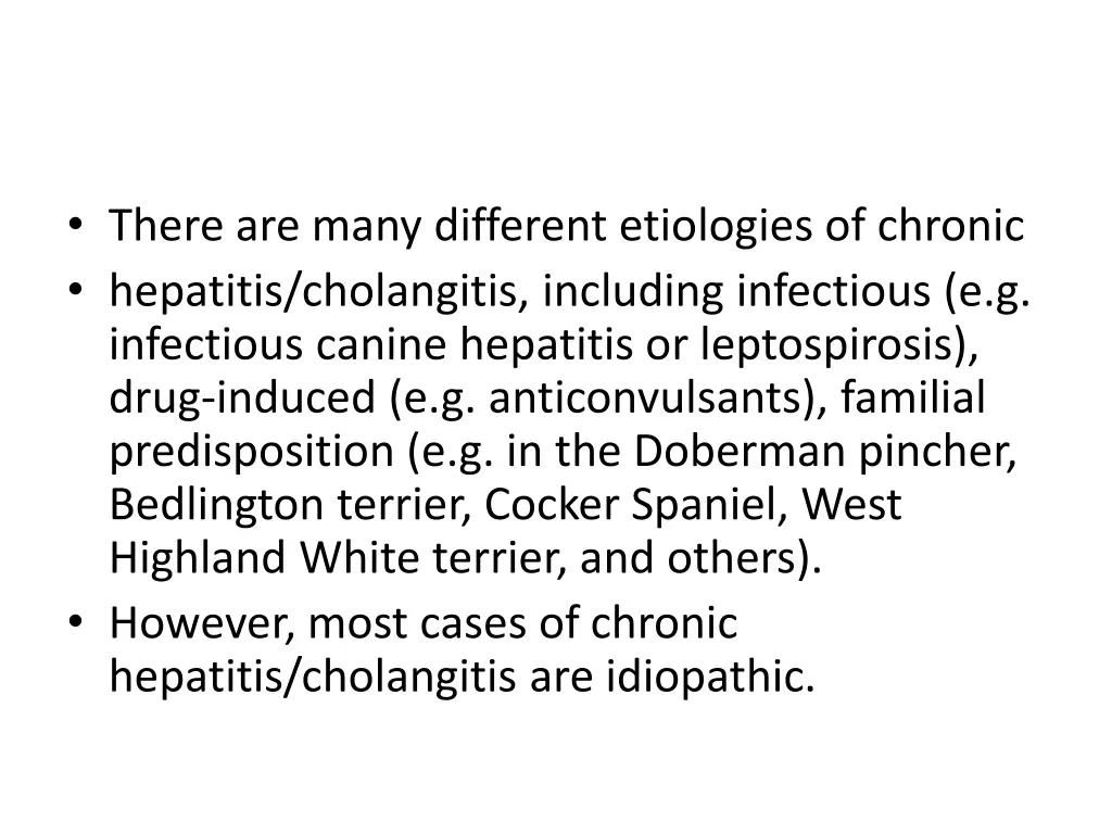 there are many different etiologies of chronic