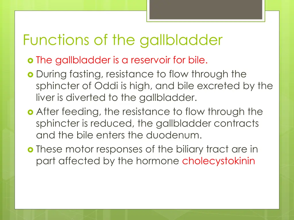 functions of the gallbladder