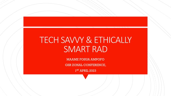 tech savvy ethically smart rad