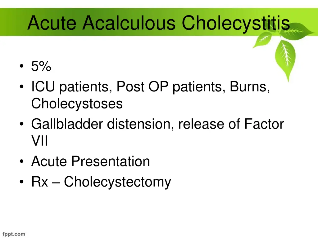 acute acalculous cholecystitis
