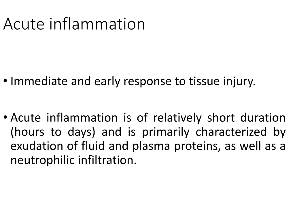acute inflammation