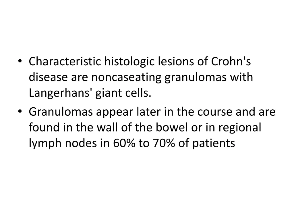 characteristic histologic lesions of crohn