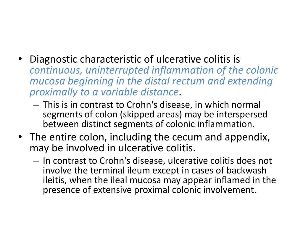 diagnostic characteristic of ulcerative colitis