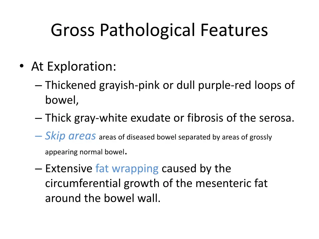 gross pathological features