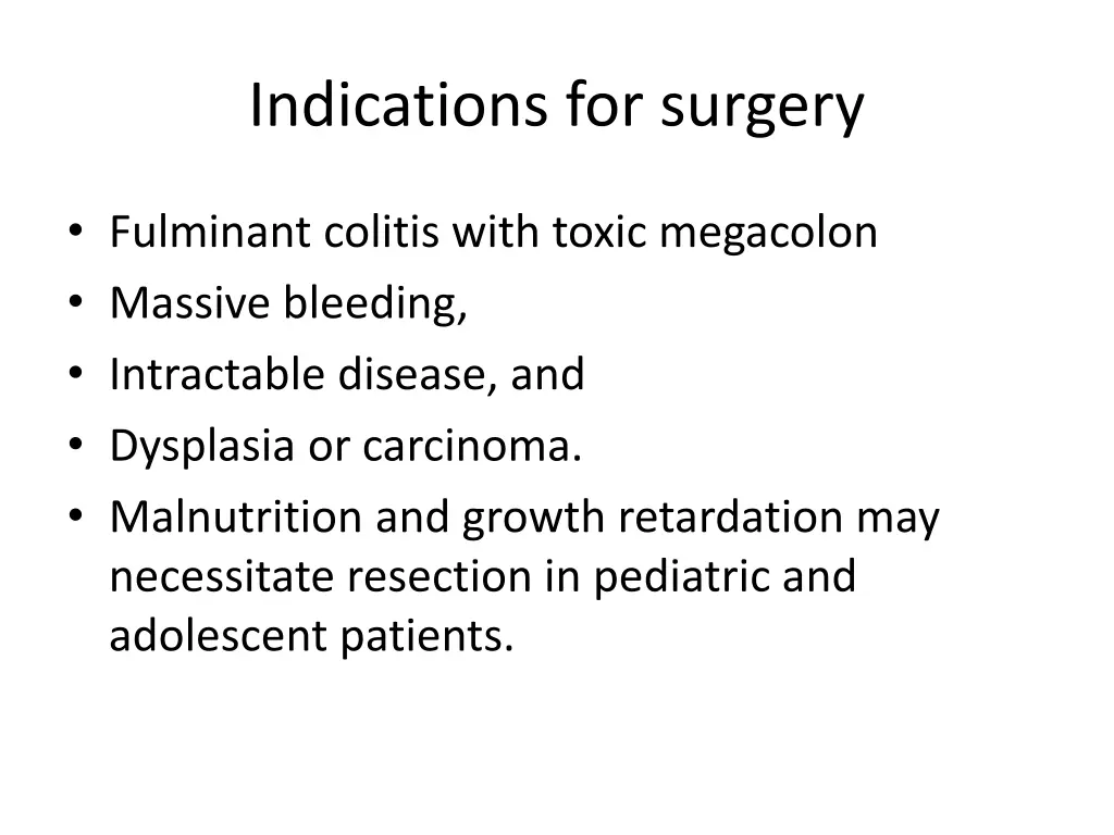 indications for surgery