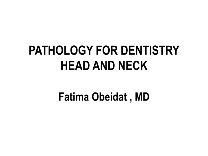 pathology for dentistry head and neck