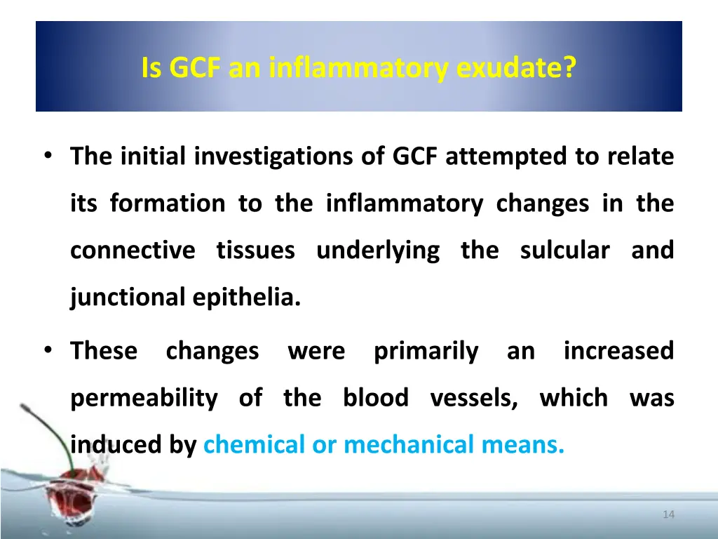 is gcf an inflammatory exudate