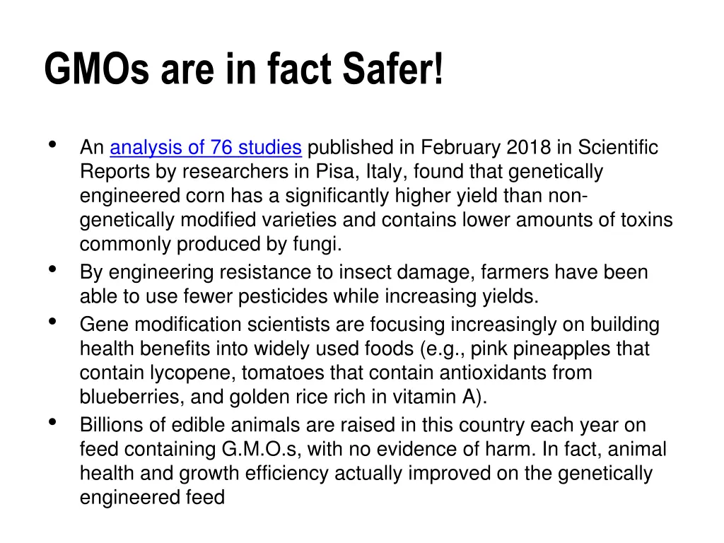 gmos are in fact safer