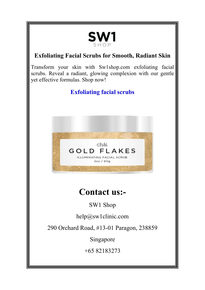 exfoliating facial scrubs for smooth radiant skin