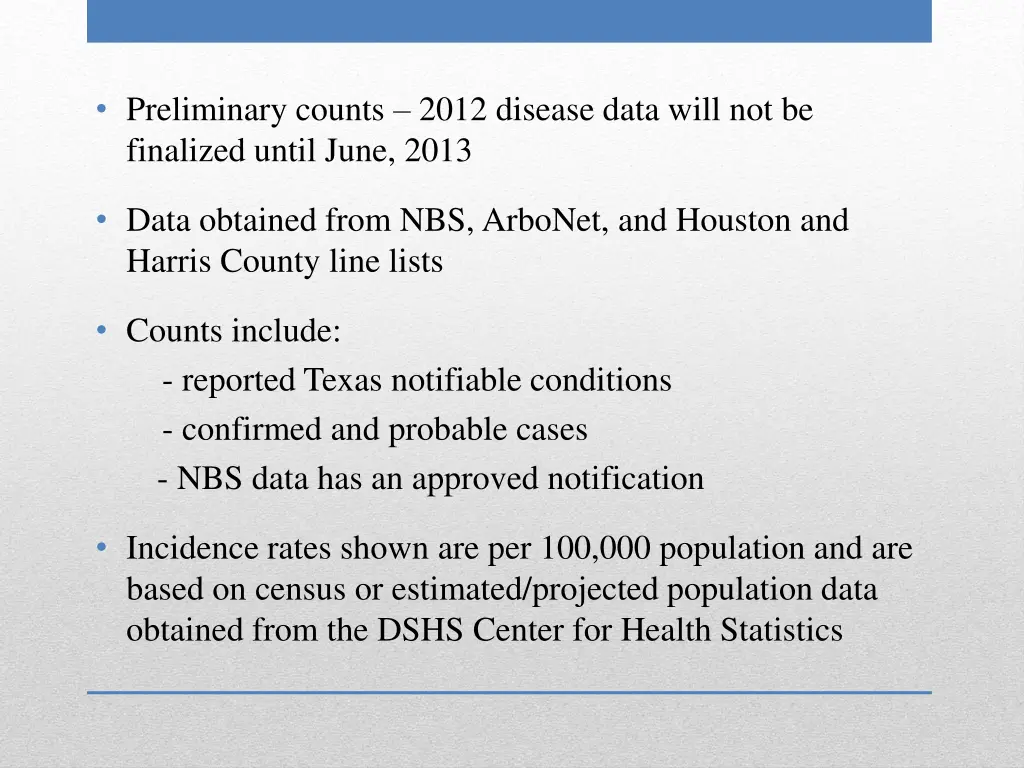 preliminary counts 2012 disease data will