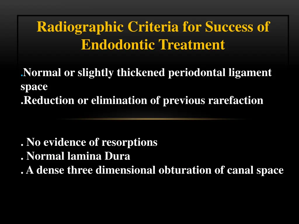 radiographic criteria for success of endodontic