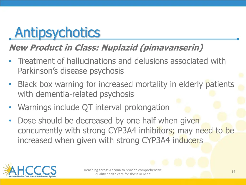 antipsychotics new product in class nuplazid