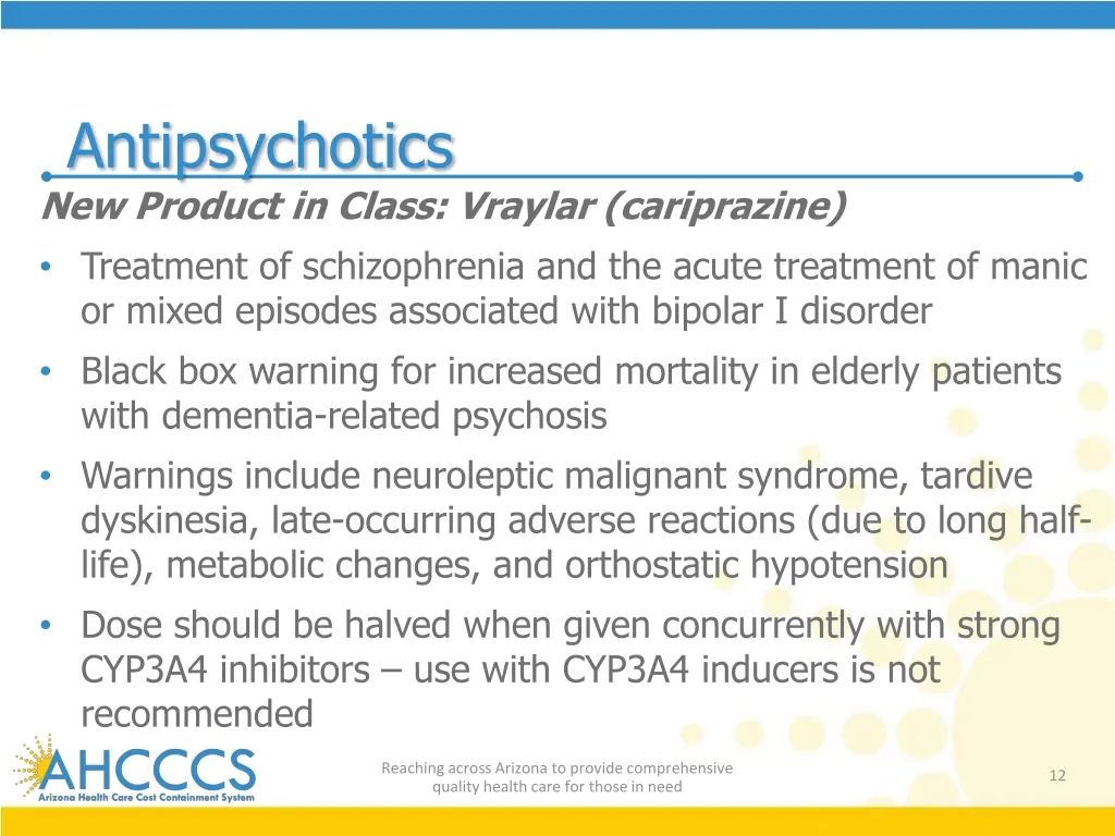 antipsychotics new product in class vraylar