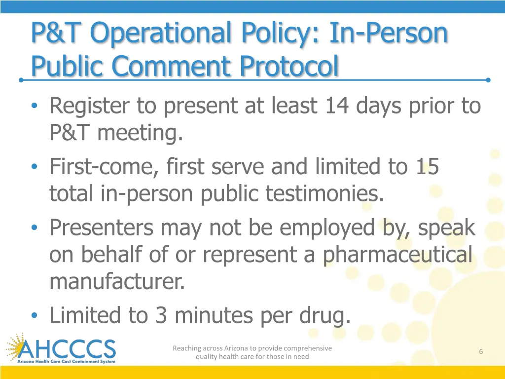 p t operational policy in person public comment