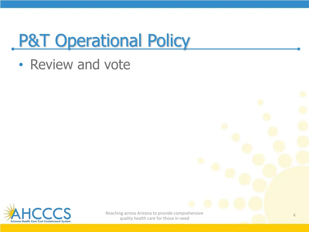 p t operational policy review and vote