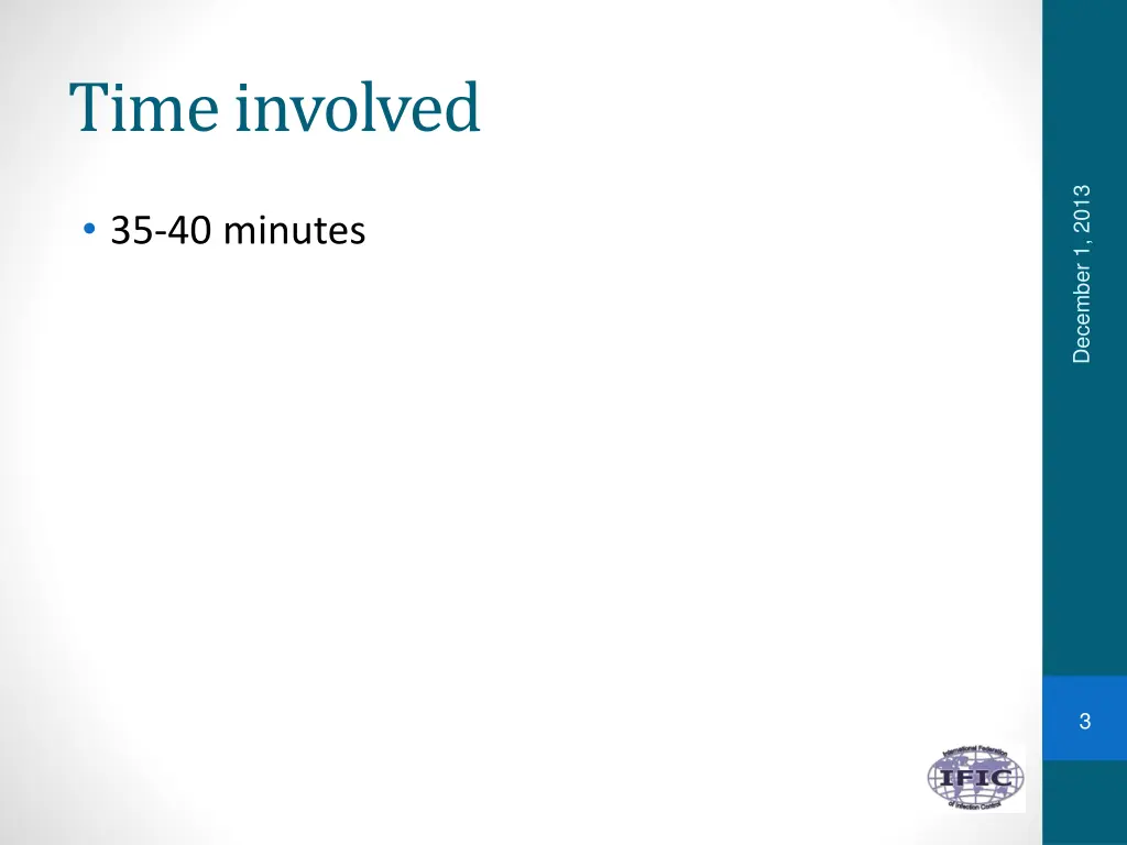 time involved