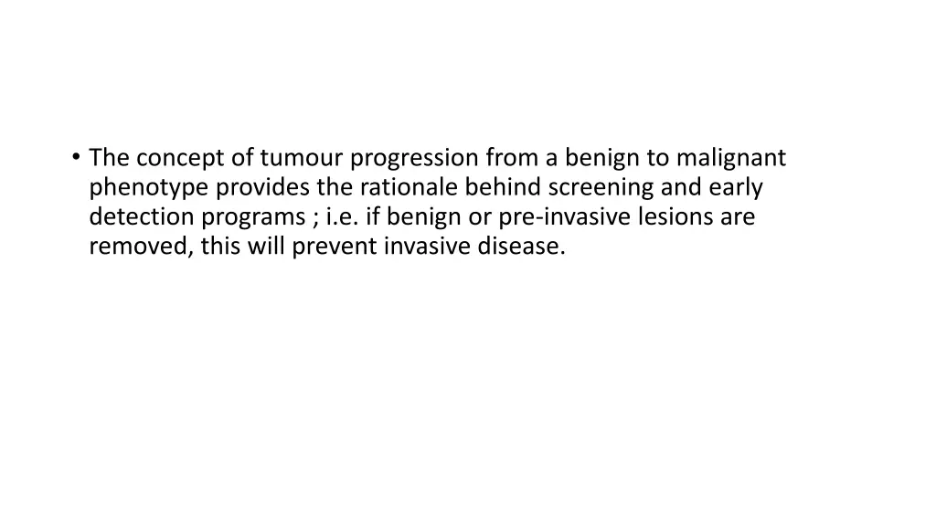 the concept of tumour progression from a benign